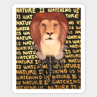 Nature is watching Sticker